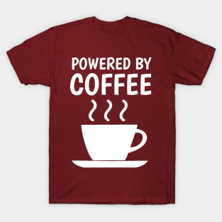 powered by coffee T-Shirt